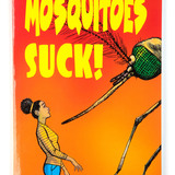 Cover of "Mosquitoes SUCK!" comic book